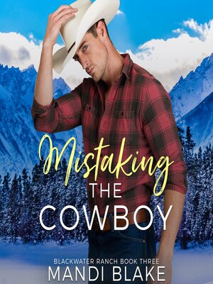 cover image of Mistaking the Cowboy